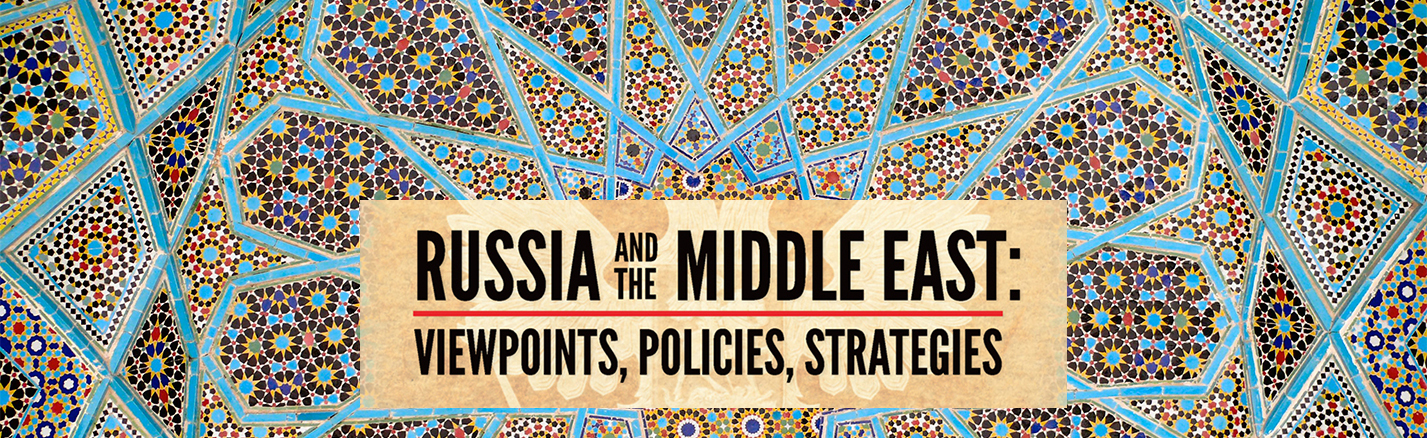 Russia and the Middle East - East View